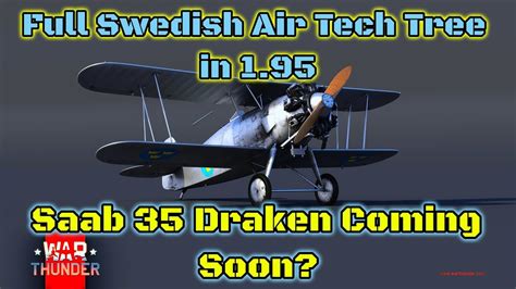 Full Swedish Air Tech Tree Coming in 1.95 - Saab 35 Draken Coming With