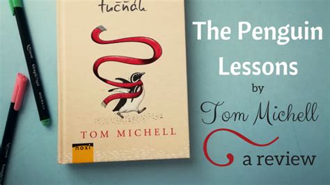 The Penguin Lessons By Tom Michell Just A Sip Of Passion