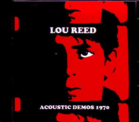 Lou Reed ルー・リードacoustic Demos 1970