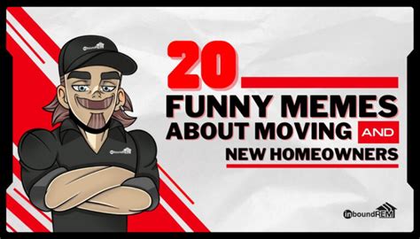 20 Memes About Moving New Homeowners And Home Construction