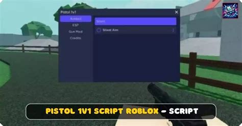 Pistol 1v1 Script Roblox Silent Aim