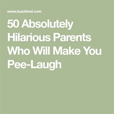 You don't get the joke. 50 Absolutely Hilarious Parents Who Will Make You Pee ...