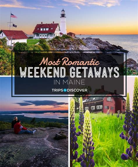 9 Most Romantic Weekend Getaways In Maine Tripstodiscover Romantic