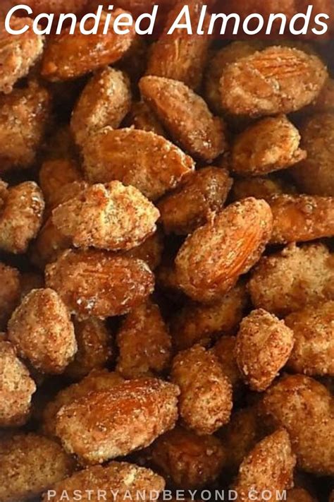 Candied Almonds You Can Make These Deliciously Cinnamon Vanilla