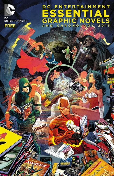 Review Dc Entertainment Essential Graphic Novels And Chronology 2015 Trade Paperback Dc Comics