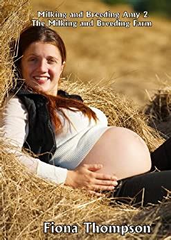Amazon Milking Breeding Amy Erotica Lactation Pregnancy Farm