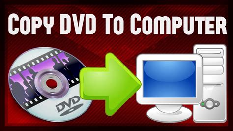 How To Copy Any Dvd To Your Computer Youtube