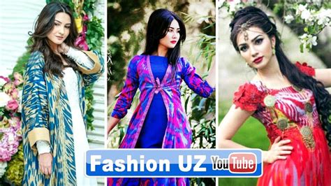 Milliy Va Zamonaviy Liboslar Modasi Va Fasonlar Fashion Uz 8 Qism 2017 Youtube