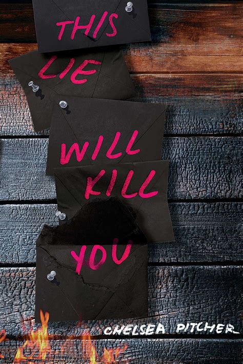 This Lie Will Kill You By Chelsea Pitcher Goodreads