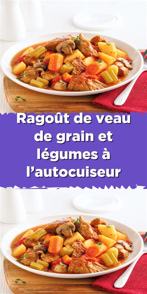 Jardiniere de legumes préparation : Épinglé par Cuisine & Recettes sur Boeuf | Ragout de veau