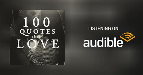 100 Quotes About Love By Divers Auteurs Audiobook Uk