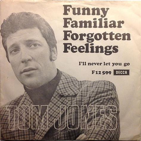 Funny Familiar Forgotten Feeling Single Tom Jones Vinyl Køb