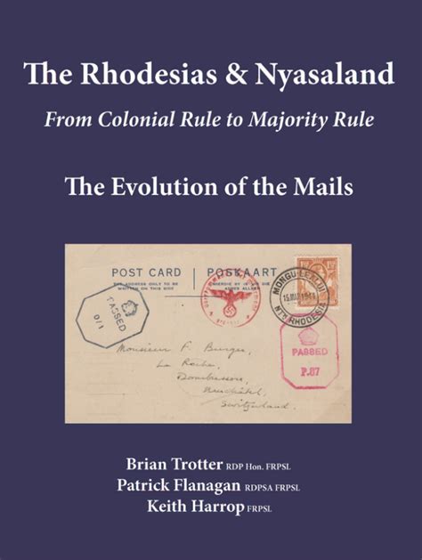 The Rhodesias And Nyasaland From Colonial Rule To Majority Rule The