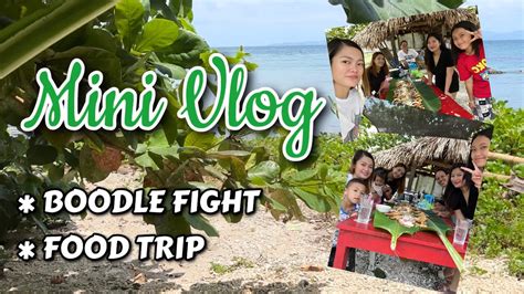 Mini Vlog Boodle Fight Food Trip Sa Tabing Dagat Youtube