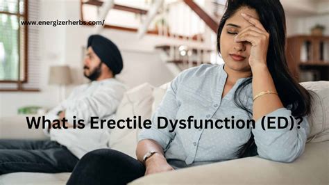 Erectile Dysfunction ED Symptoms Causes Treatments