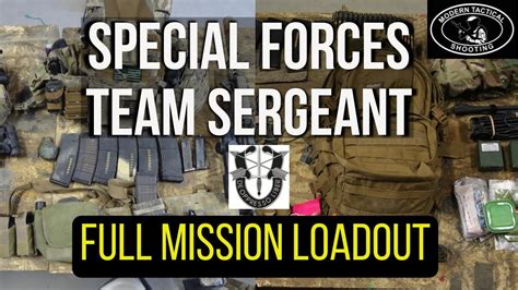 Special Forces Team Sergeant Full Mission Loadout YouTube
