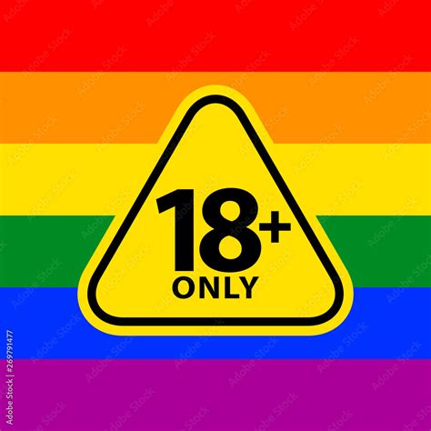 Plus Only Sign Warning Symbol On The Gay Pride Flags Background Lgbtq Pride Flags Of