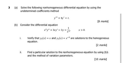 Solved 3 A Solve The Following Nonhomogeneous Differential