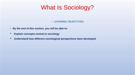 Sociology Meaning Of Sociology Why We Study Sociology And Social