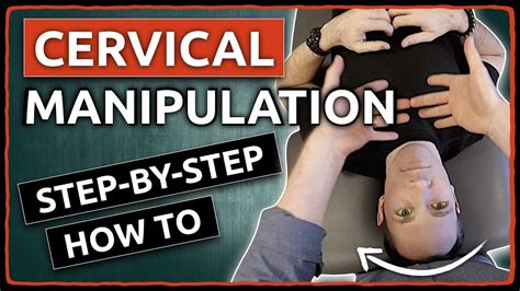 Cervical Manipulation Step By Step How To Youtube