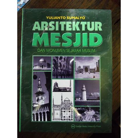 Jual Buku Arsitektur Masjid Dan Monumen Sejarah Muslim Shopee Indonesia