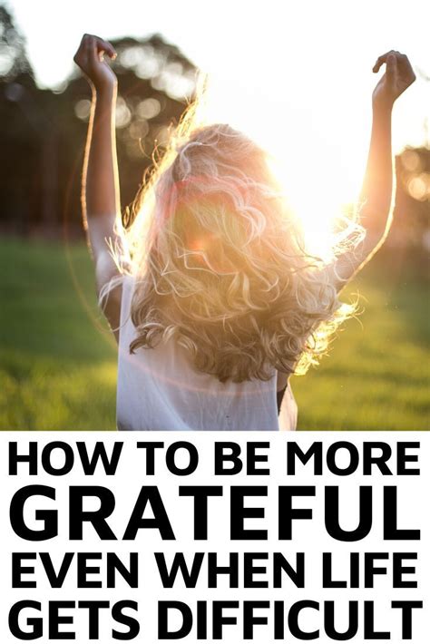 Learn To Be Grateful For Everything—even The Bad Things Positivity
