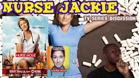 Nurse Jackie Well Executed Trainwreck Of A Protagonist Youtube