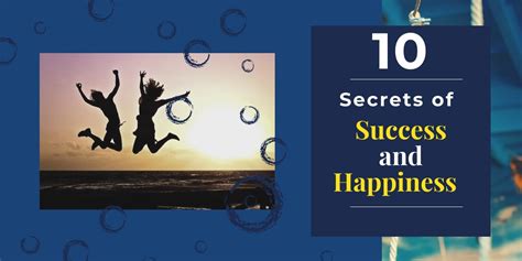 10 Secrets Of Success And Happiness Revealed Mindwiper