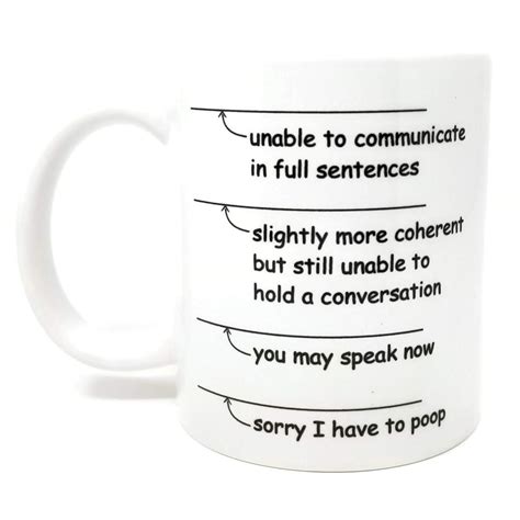 Funny You May Speak Now Sorry I Have To Poop 11 Oz Coffee Mug