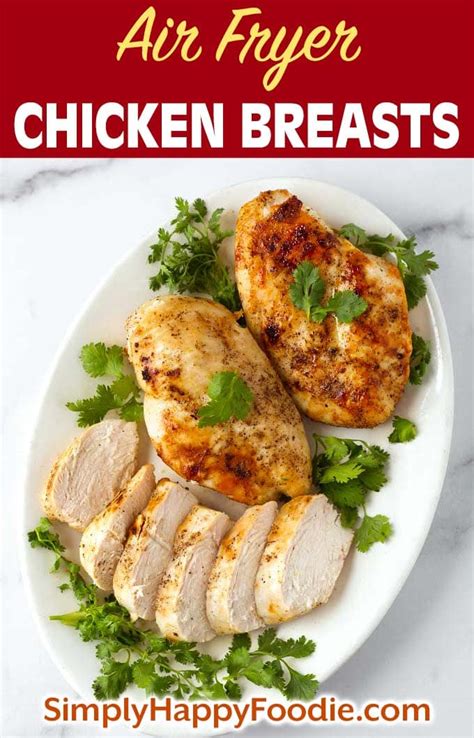 Air fry at 400°f/205°c for 10 minutes. Air Fryer Chicken Breasts | Simply Happy Foodie