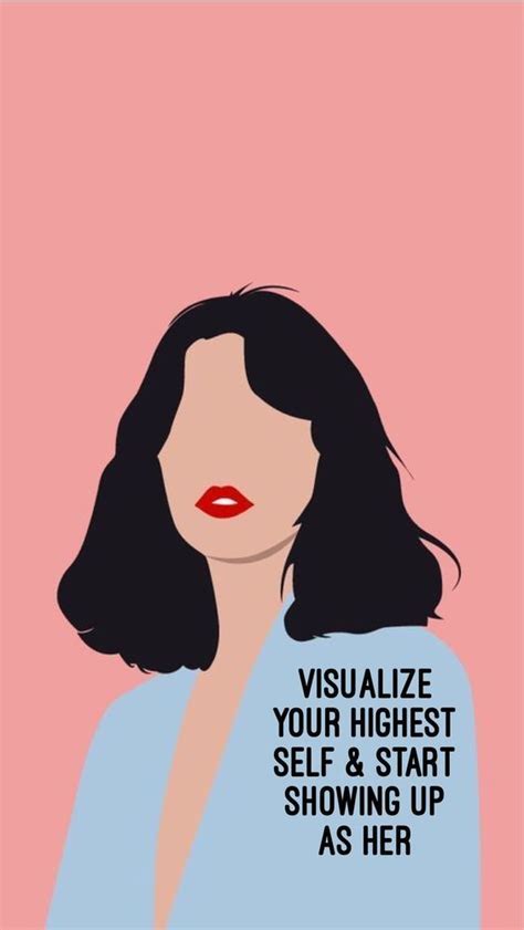 A Womans Face With The Words Visualize Your Highest Self And Start