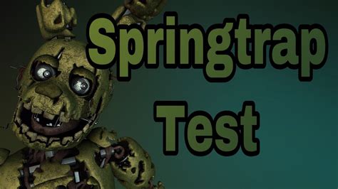 Fnafsfm Springtrap Test Read Description Youtube