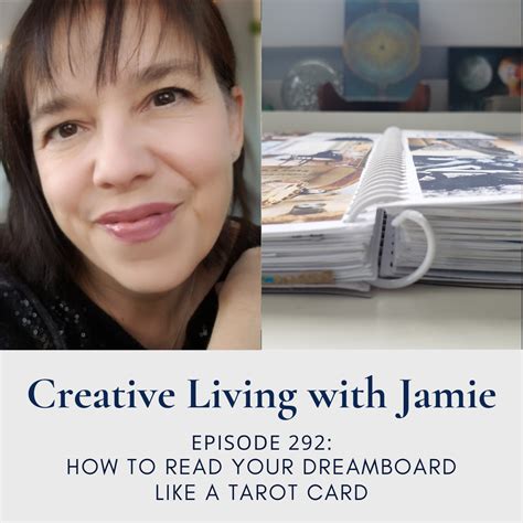 How To Read A Dreamboard Like A Tarot Card Creative Living With Jamie