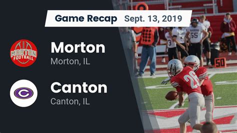 Morton Hs Football Video Recap Morton Vs Canton 2019 Maxpreps