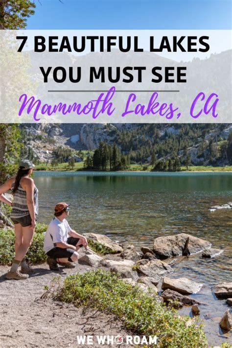 7 Beautiful Lakes You Must See In Mammoth Lakes Ca We Who Roam