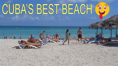 The Best Beach In Cuba Youtube
