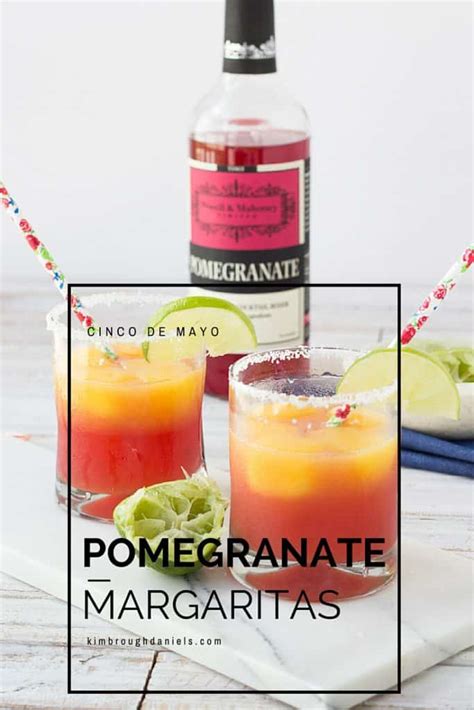 Cinco De Mayo Pomegranate Margaritas Kimbrough Daniels