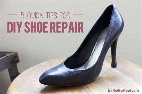 Diy shoe repair (it's cheap and easy) | kaleidoscope living. 5 Quick Tips for DIY Shoe Repairs - GoGoHeel®