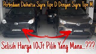 Perbedaan Daihatsu Sigra Tipe D Dengan Sigra Tipe M S Doovi