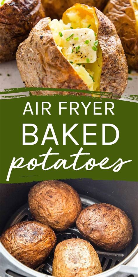 These Air Fryer Baked Potatoes Are The Best Easy Baked Potatoes Perfectly Crispy Skin And A
