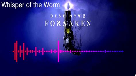 Destiny 2 Soundtrack Whisper Of The Worm YouTube
