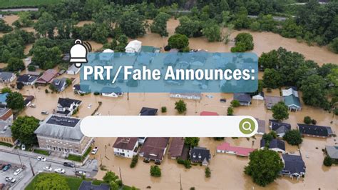 Prt And Fahe Announce List Of Affected Fahe Eastern Ky Flood Victims