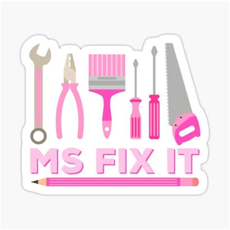 Ms Fix It Handy Women Diy Sticker By Mscottparkin Redbubble