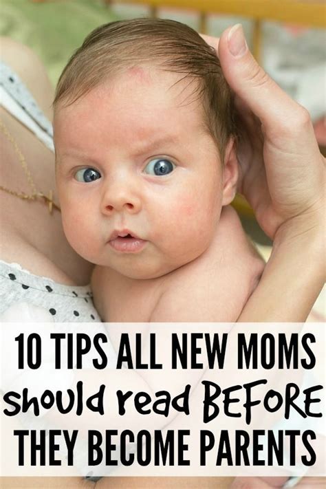 10 Tips All New Moms Should Read Before They Enter Parenthood New