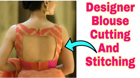 Designer Model Blouse Cutting And Stitching Blouse Cutting And Stitching Youtube