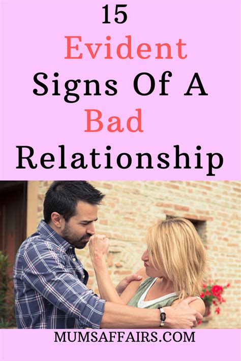 15 Early Warning Signs Of A Bad Relationship Mums Affairs