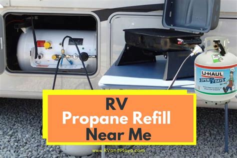 Maybe you would like to learn more about one of these? RV Propane Refill Near Me - Stations & Locations UPDATED