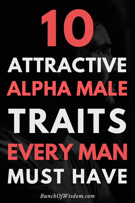 10 Attractive Alpha Male Traits Every High Value Man Has In 2020