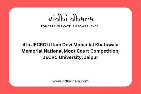 4th Jecrc Uttam Devi Mohanlal Khatuwala Memorial National Moot Court