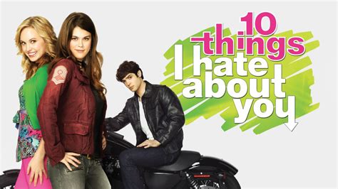 Watch 10 Things I Hate About You Series Disney